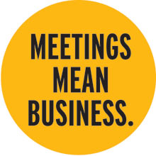Meetings Mean Business